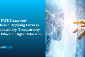 The FATE Framework in higher education