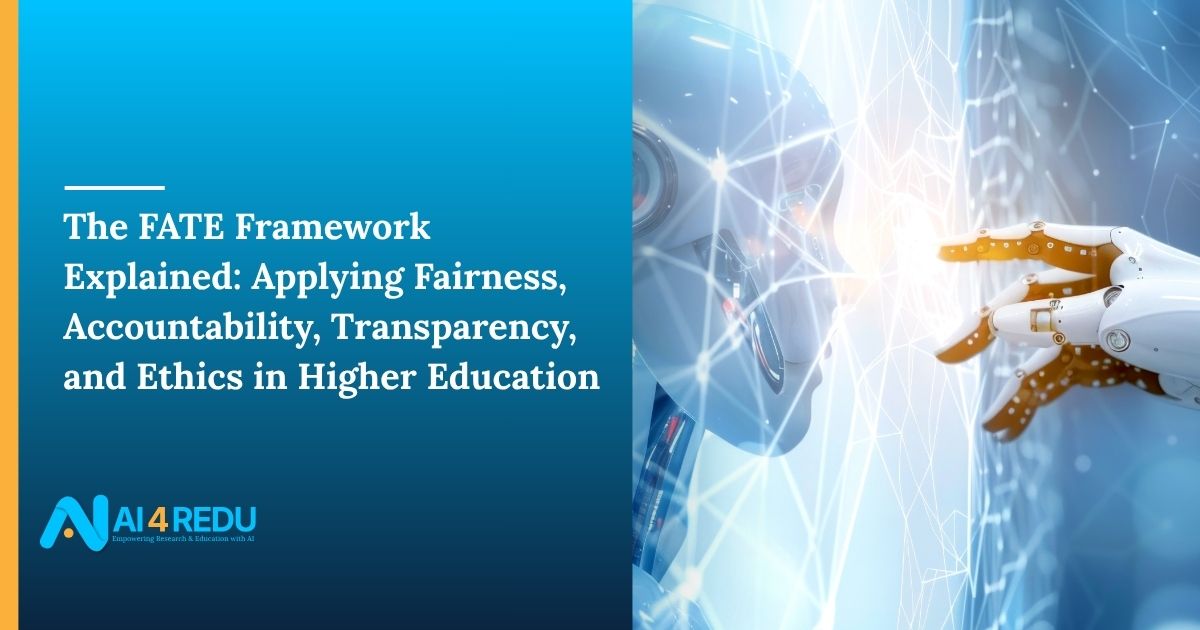 The FATE Framework in higher education